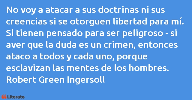 Frases de Robert Green Ingersoll