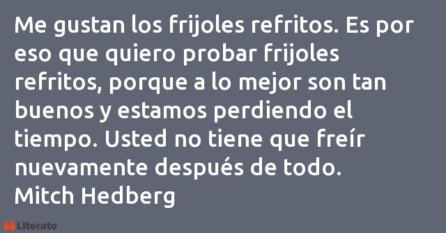 Frases de Mitch Hedberg