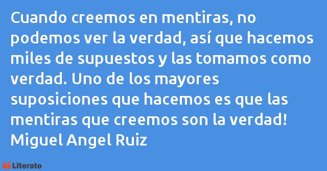 Frases de Miguel Angel Ruiz