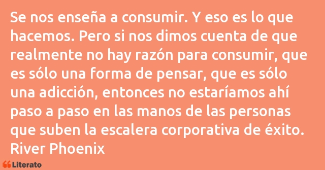 Frases de River Phoenix