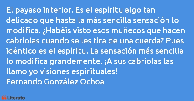 Frases de Fernando González Ochoa