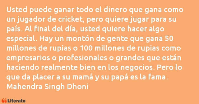 Frases de Mahendra Singh Dhoni