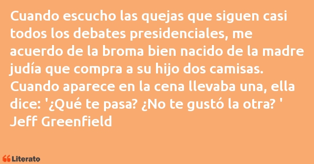 Frases de Jeff Greenfield