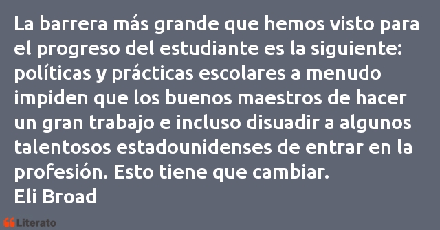 Frases de Eli Broad