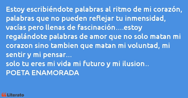 Frases de POETA ENAMORADA