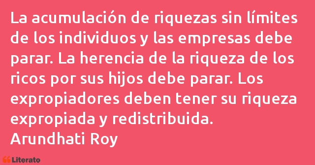 Frases de Arundhati Roy