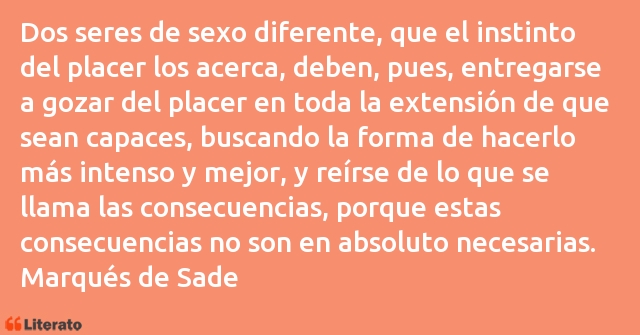 Frases de Marqués de Sade