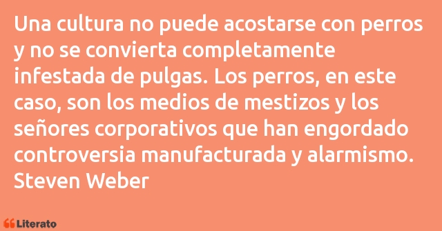 Frases de Steven Weber