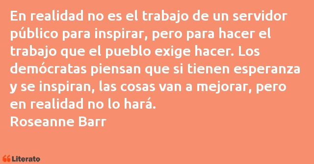 Frases de Roseanne Barr