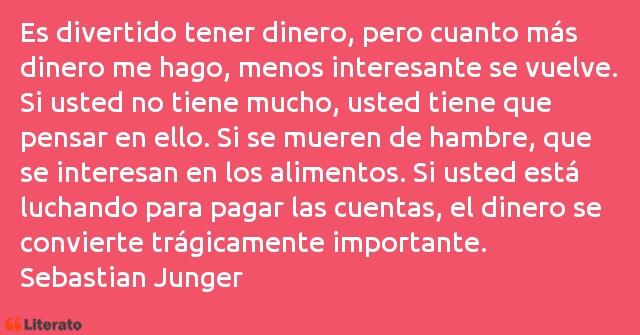 Frases de Sebastian Junger