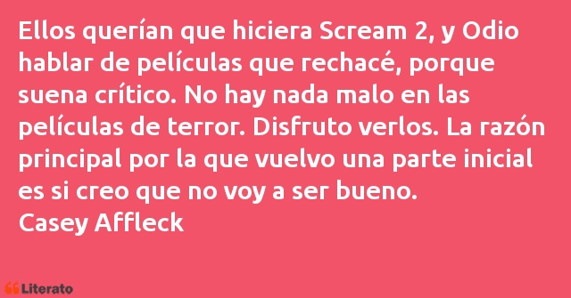 Frases de Casey Affleck