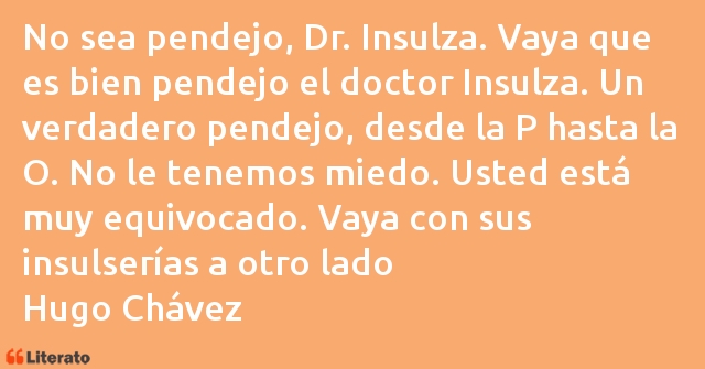 Frases de Hugo Chávez