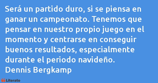 Frases de Dennis Bergkamp