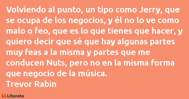 Frases de Trevor Rabin