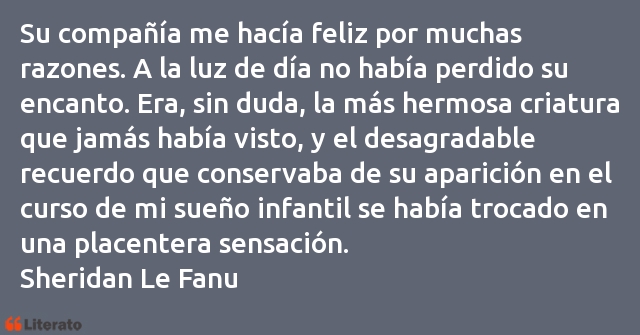 Frases de Sheridan Le Fanu