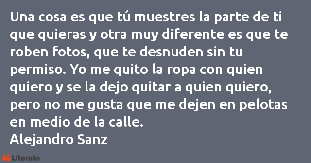 Frases de Alejandro Sanz