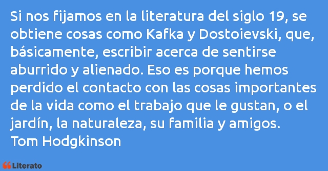 Frases de Tom Hodgkinson