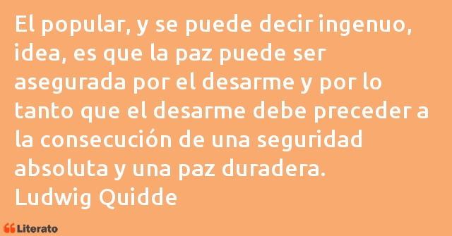 Frases de Ludwig Quidde