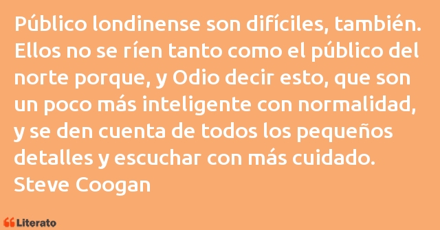 Frases de Steve Coogan