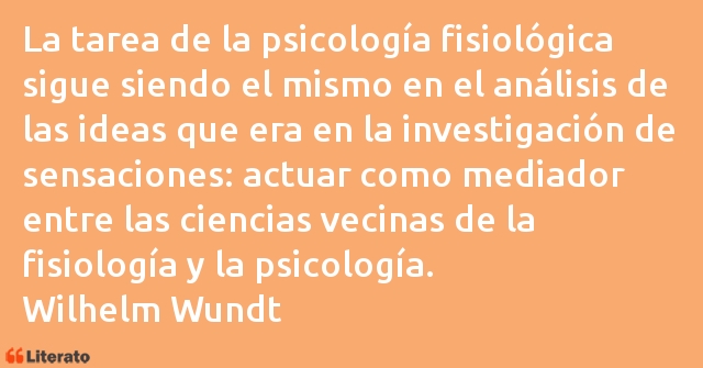 Frases de Wilhelm Wundt