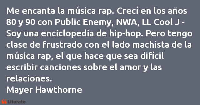 Frases de Mayer Hawthorne