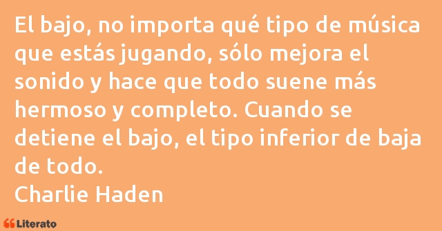 Frases de Charlie Haden
