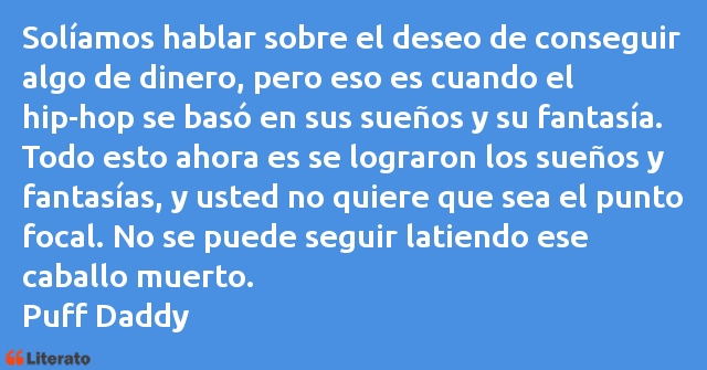 Frases de Puff Daddy