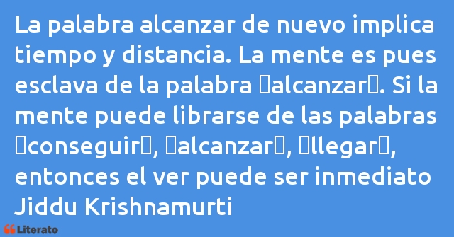 Frases de Jiddu Krishnamurti