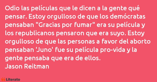 Frases de Jason Reitman