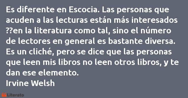 Frases de Irvine Welsh