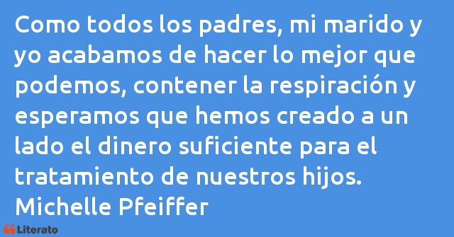 Frases de Michelle Pfeiffer