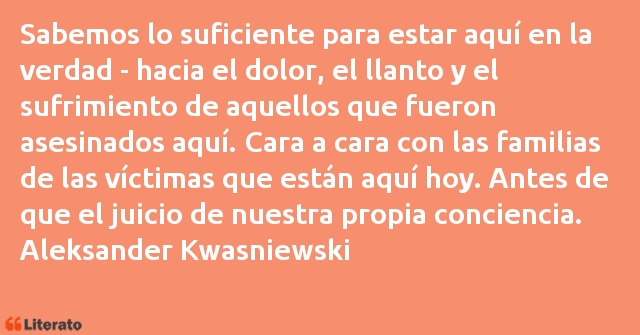 Frases de Aleksander Kwasniewski