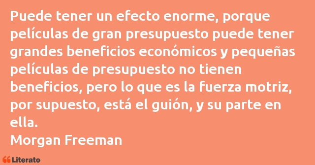 Frases de Morgan Freeman