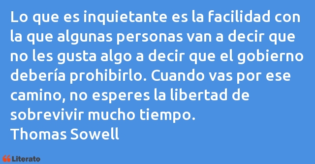 Frases de Thomas Sowell