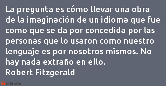 Frases de Robert Fitzgerald