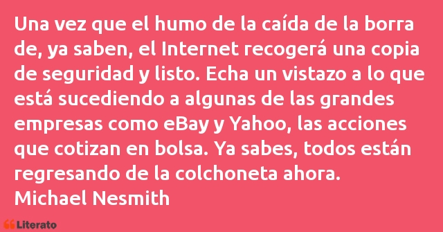 Frases de Michael Nesmith