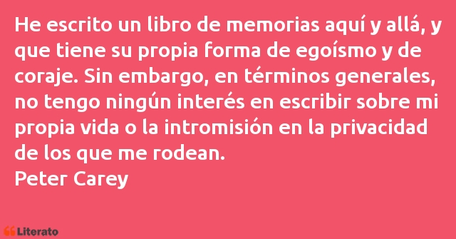 Frases de Peter Carey