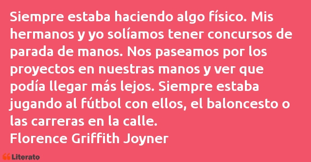 Frases de Florence Griffith Joyner