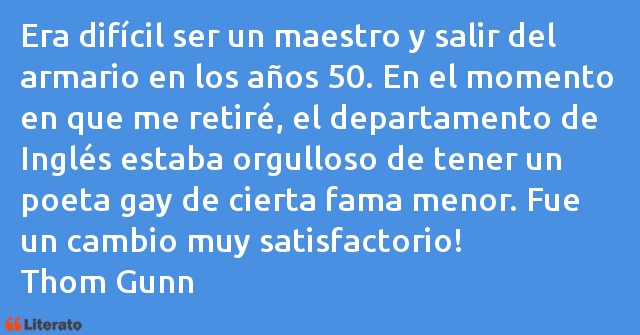 Frases de Thom Gunn