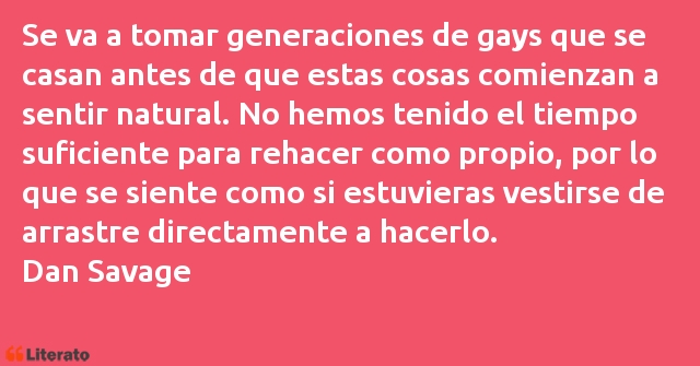 Frases de Dan Savage