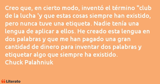 Frases de Chuck Palahniuk