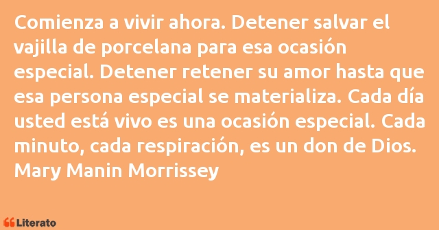 Frases de Mary Manin Morrissey