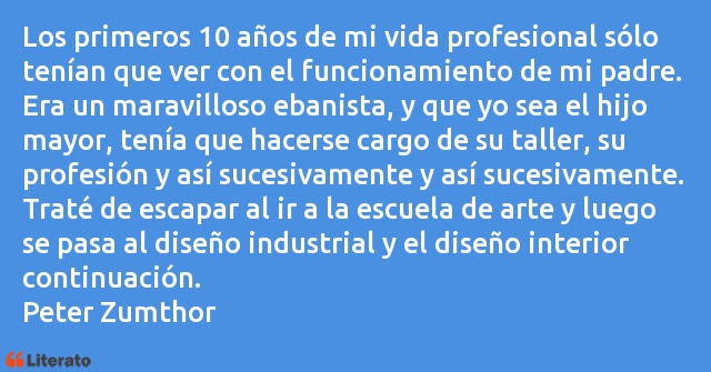 Frases de Peter Zumthor