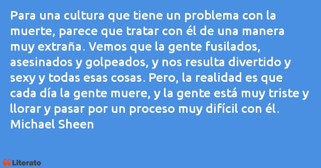 Frases de Michael Sheen