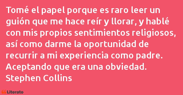 Frases de Stephen Collins
