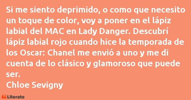 Frases de Chloe Sevigny