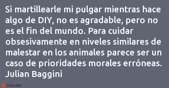 Frases de Julian Baggini