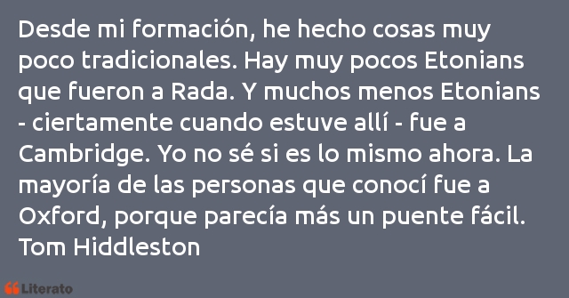 Frases de Tom Hiddleston