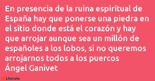 Frases de Ángel Ganivet