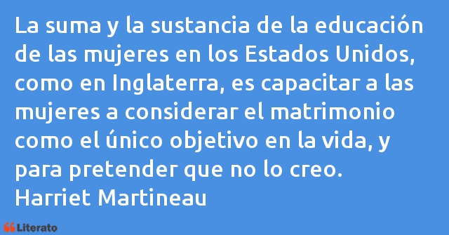 Frases de Harriet Martineau